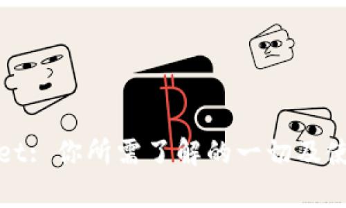 tpwallet: 你所需了解的一切及使用指南