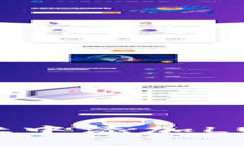如何在TPWallet中添加LUNA币：完整指南
