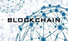 全面解析数字货币钱包交